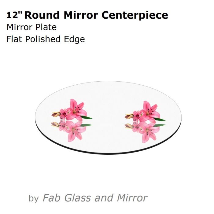 12 Inch Round Mirror Centerpiece Plate, 12 Inch Mirror Round