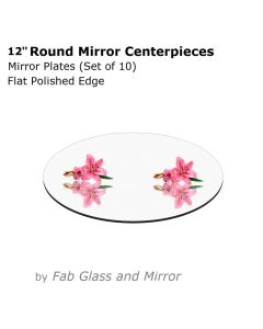 12" Round Mirrors Centerpieces