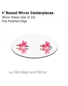 6" Round Mirrors Centerpieces